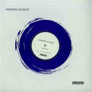 Shinedoe - Excessive