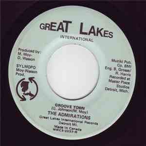 The Admirations  - Groove Town / Live Wire