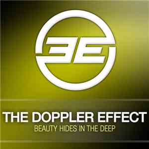 The Doppler Effect - Beauty Hides In The Deep