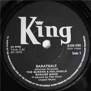 The Queens  & Ndlondlo Bashise Band - Baratsale / Nginothando