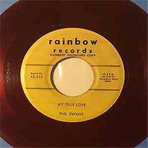 The Swans  - My True Love