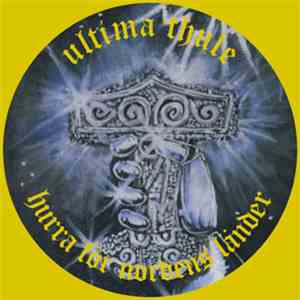 Ultima Thule  - Hurra För Nordens Länder
