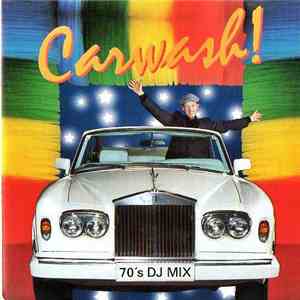 Various - Carwash! (70's Dj Mix)