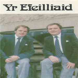 Yr Efeilliaid - Yr Efeilliaid