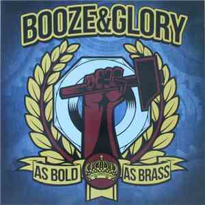 Booze&Glory - As Bold As Brass