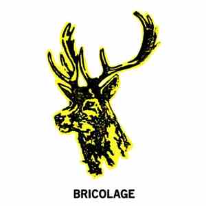 Bricolage  - Bricolage