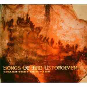 Crash Test Dummies - Songs Of The Unforgiven