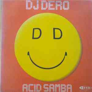 DJ Dero - Acid Samba