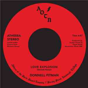 Donnell Pitman - Love Explosion / Your Love Is Dynamite