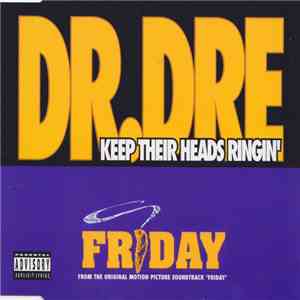 Dr. Dre - Keep Their Heads Ringin'