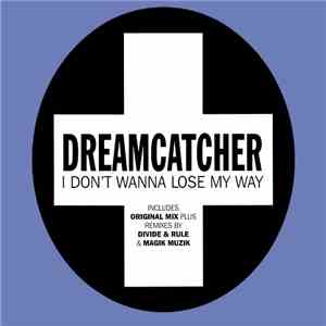 Dreamcatcher - I Don't Wanna Lose My Way