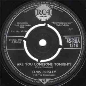 Elvis Presley With The Jordanaires - Are You Lonesome Tonight?
