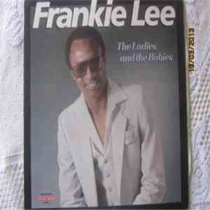 Frankie Lee  - The Ladies And The Babies