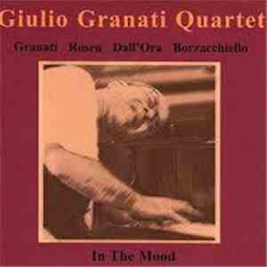 Giulio Granati Quartet - In The Mood