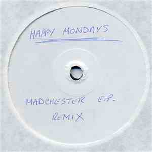 Happy Mondays - Madchester E.P. Remix