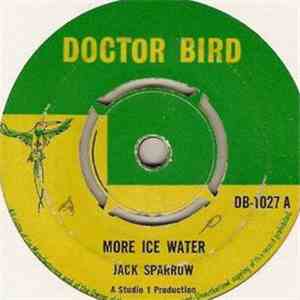 Jack Sparrow  / Roland Alphonso - More Ice Water / Miss-Ska-Culation