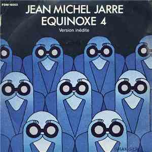 Jean Michel Jarre - Equinoxe 4 (Version Inédite)