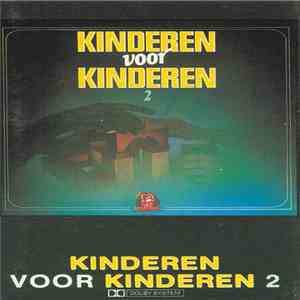 Kinderen voor Kinderen - Kinderen Voor Kinderen 2