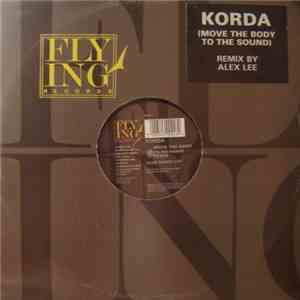 Korda - Move The Body (To The Sound) (Remix)