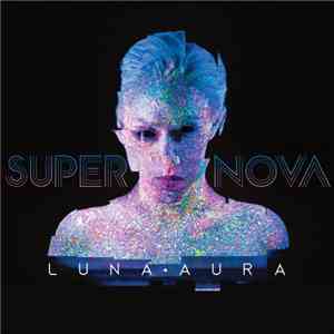 Luna Aura - Supernova