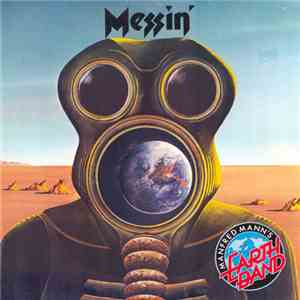 Manfred Mann's Earth Band - Messin'