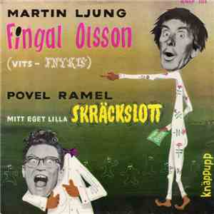 Martin Ljung / Povel Ramel - Fingal Olsson