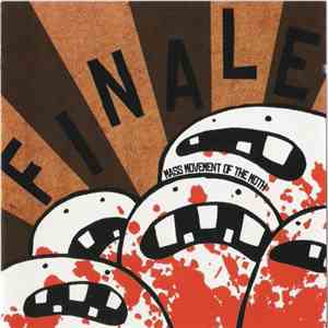 Mass Movement Of The Moth - Finale