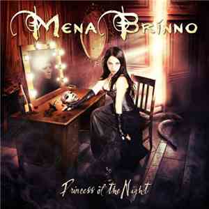Mena Brinno - Princess Of The Night
