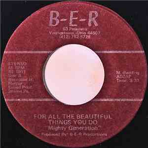 Mighty Generation - For All The Beautiful Things You Do / The M.G. Beat