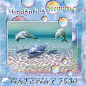 MindSpring Memories - Gateway2000