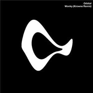 Orbital - Wonky (Krowne Remix)