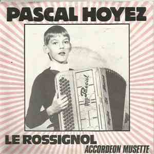 Pascal Hoyez - Le Rossignol