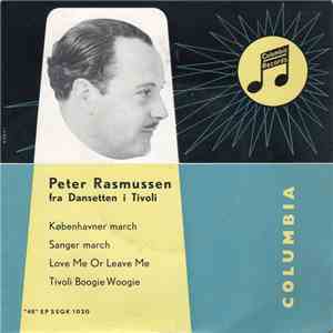 Peter Rasmussen - Peter Rasmussen Fra Dansetten I Tivoli