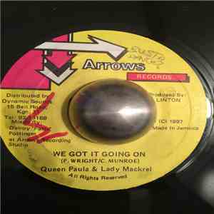 Queen Paula, Lady Mackrel - We Got It Going On