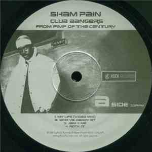 Sham Pain - Club Bangers From Pimp Of The Century