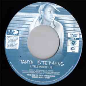 Tanya Stephens - Little White Lie / Tek Him Back
