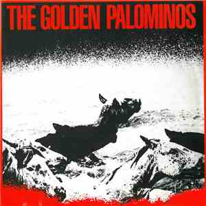 The Golden Palominos - The Golden Palominos