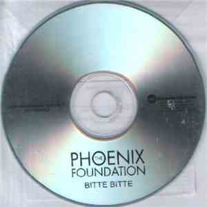 The Phoenix Foundation - Bitte Bitte