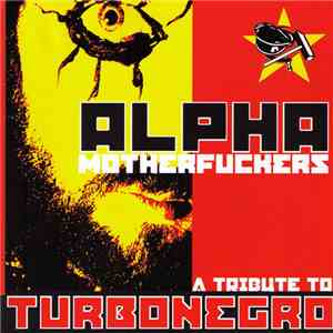 Various - Alpha Motherfuckers - A Tribute To Turbonegro