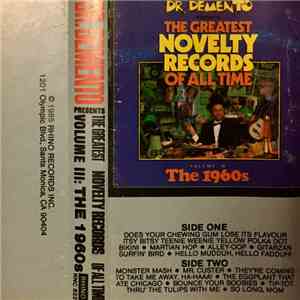 Various - Dr. Demento Presents: The Greatest Novelty Records Of All Time (Volume  III - The 1960s)