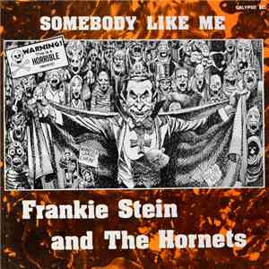 Various - Frankie Stein & The Hornets Somebody Like Me