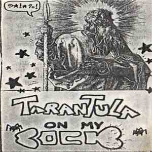 Various - Tarantula On My Cock