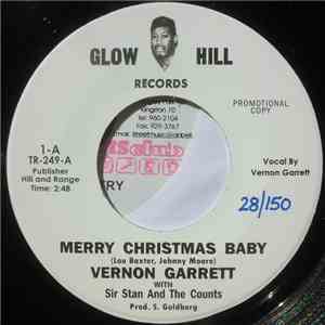 Vernon Garrett With Sir Stan And The Counts - Merry Christmas Baby