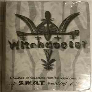 Witchdoctor - A S.W.A.T. Healin' Ritual Sampler