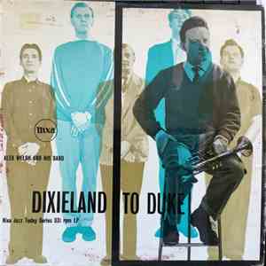 Alex Welsh And His Band - Dixieland To Duke
