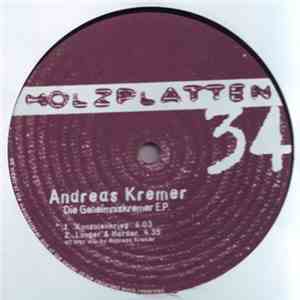Andreas Kremer - Die Geheimniskremer E.P.