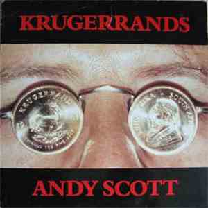 Andy Scott  - Krugerrands