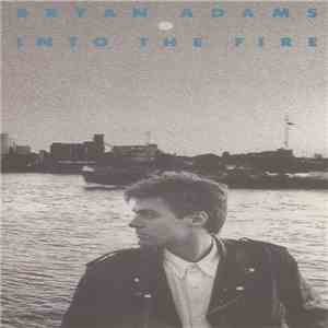 Bryan Adams - Into The Fire
