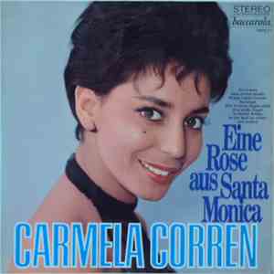 Carmela Corren - Eine Rose Aus Santa Monica