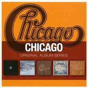 Chicago  - Original Album Series